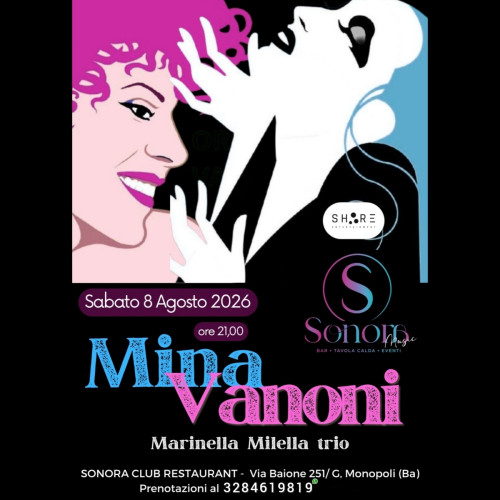 Amiche Mai - Tributo a Mina & Vanoni live at Sonora Club Restaurant