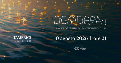 Desidera! La notte delle stelle al Tamerici Beach Club