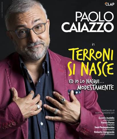 Paolo Caiazzo – Terroni si nasce..ed io lo nacqui... modestamente!