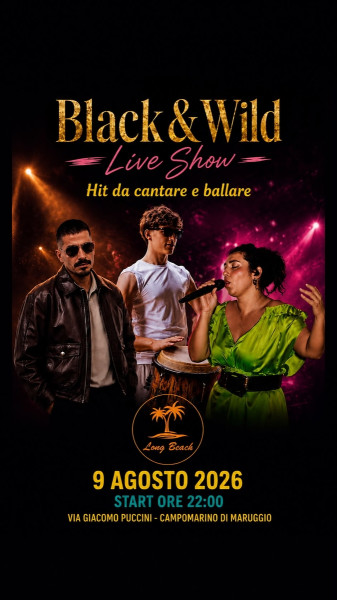 Black & Wild live show