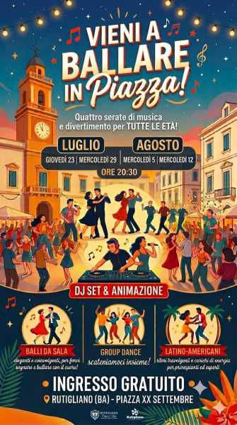 Vieni a Ballare in Piazza - Rutigliano