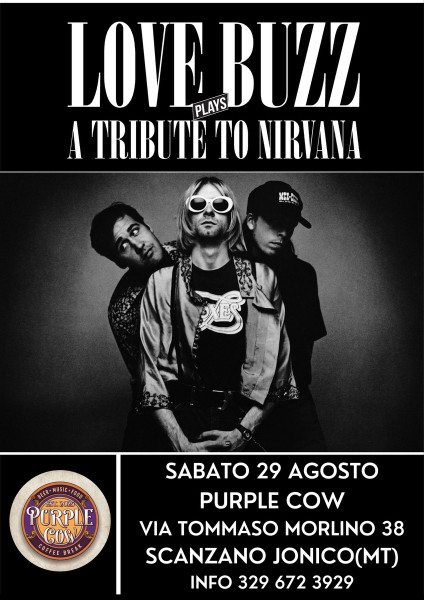 Love Buzz - A Tribute to Nirvana live at Purple Cow