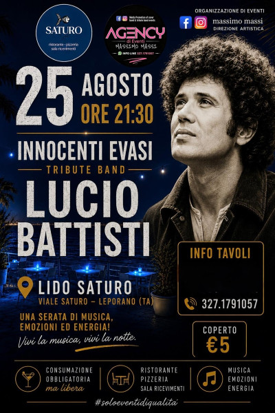 LUCIO BATTISTI TRIBUTO CON GLI INNOCENTI EVASI SULLA MAGICA TERRAZZA DI LIDO SATURO