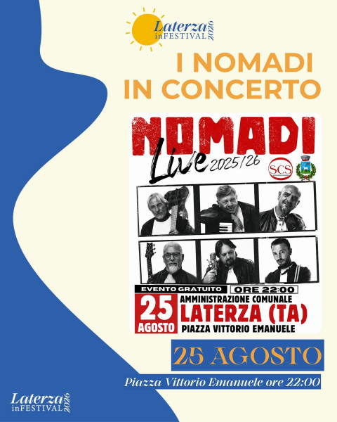 I NOMADI LIVE A LATERZA: IL 25 AGOSTO IL GRANDE CONCERTO GRATUITO!