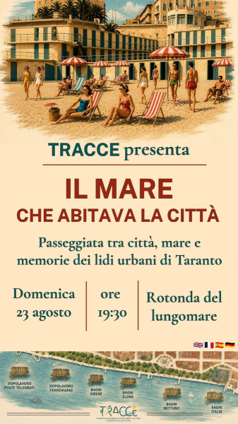 Il mare che abitava la città - I lidi urbani di Taranto