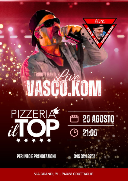 GIOVEDÌ 20 AGOSTO GROTTAGLIE CANTA VASCO!