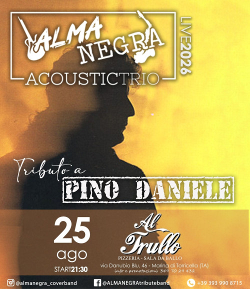 ALMANEGRA Pino Daniele Tribute Band alla pizzeria AL TRULLO