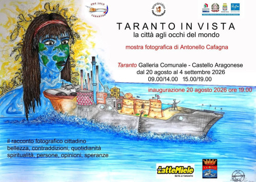 TARANTO IN VISTA La citta agli occhi del mondo . Mostra fotografica