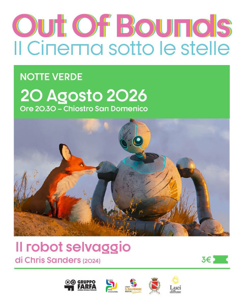 Out of Bounds - Cinema sotto le stelle: Notte Verde - IL ROBOT SELVAGGIO