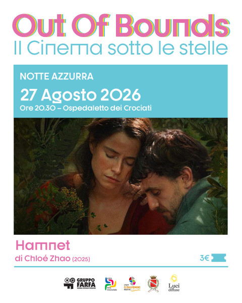Out of Bounds - Cinema sotto le stelle: Notte Azzurra - HAMNET