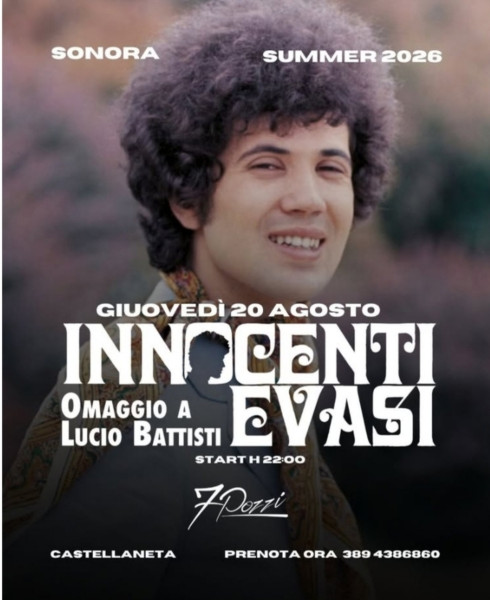 Innocenti Evasi Omaggio a Lucio Battisti