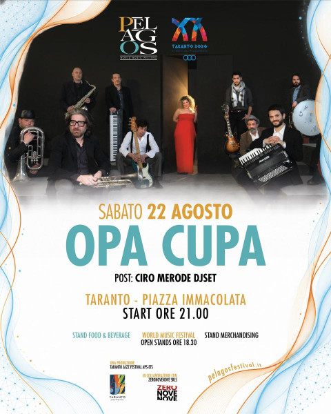 Opa Cupa live + Ciro Merode Djset (Pelagos Festival)