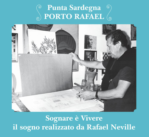 Sognare è Vivere. Il sogno realizzato da Rafael Neville