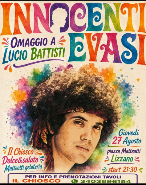 Innocenti Evasi Omaggio a Lucio Battisti