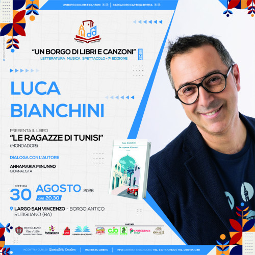 LUCA BIANCHINI ospite del festival letterario e musicale UN BORGO DI LIBRI E CANZONI