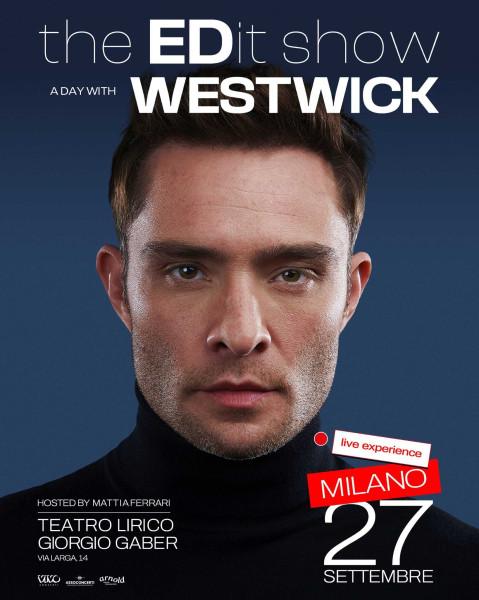 Ed Westwick – The EDit Show!