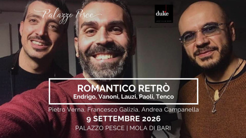 Romantico retrò [Musica romantica italiana anni ’60 e ’70. Endrigo, Vanoni, Lauzi, Paoli, Tenco]