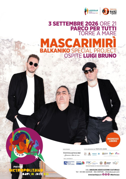 Mascarimirì in Balkaniko special project per Bari in Jazz 2026
