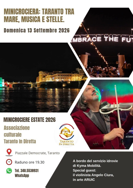 DOMENICA 13 SETTEMBRE A TARANTO: L'ULTIMA MINICROCIERA TRA MARE, MUSICA E STELLE