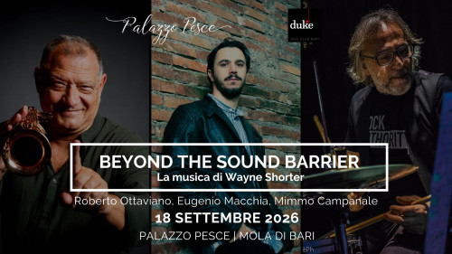 BEYOND THE SOUND BARRIER [La musica di Wayne Shorter]