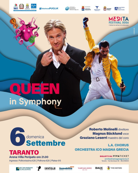 MEDITA FESTIVAL 2026 - 6 settembre QUEEN IN SYMPHONY - 7 settembre MICHELE ZARRILLO