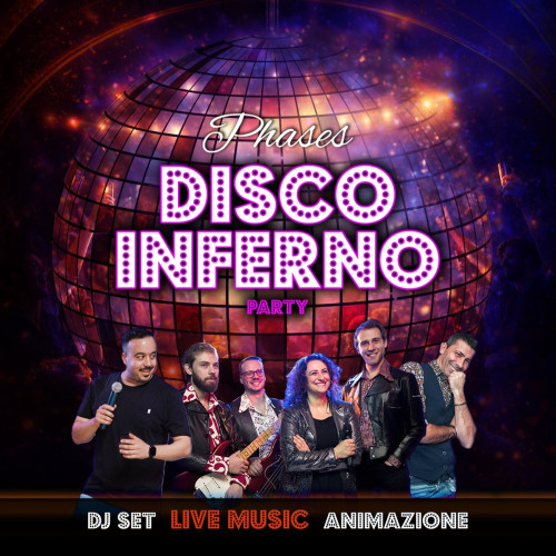 Disco Inferno Party by Phases Band