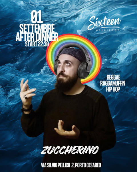 Zuccherino al Sixteen di Porto Cesareo: il 1° Settembre Una Notte Tra Reggae, Raggamuffin e Hip Hop
