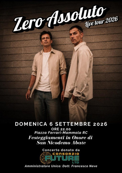 Festeggiamenti in onore di San Nicodemo; Zero Assoluto in concerto