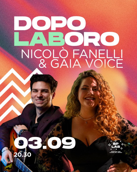 Dopolaboro con Nicolò Fanelli e Gaia Voice