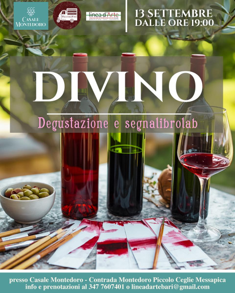 Divino | Degustazione e segnalibrolab con Walking Wine Puglia e Loredana Albanese