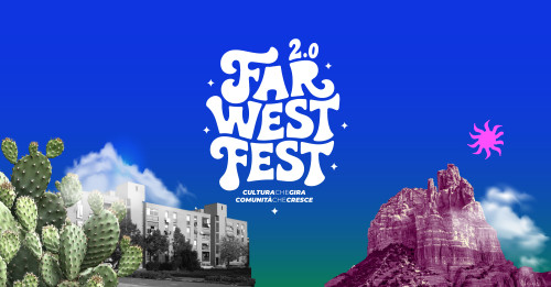 Far West Fest 2.0 – Cultura che gira, Comunità che cresce