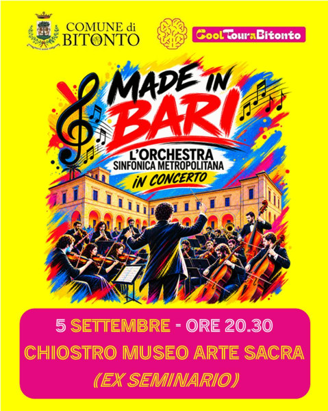MADE IN BARI - Orchestra Sinfonica Metropolitana in concerto