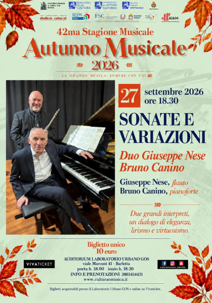 AUTUNNO MUSICALE - 'SONATE E VARIAZIONI' - DUO GIUSEPPE NESE - BRUNO CANINO