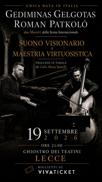 Gediminas Gelgotas e Roman Patkoló – Suono visionario e maestria virtuosistica