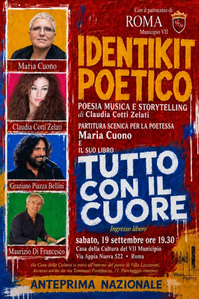 Identikit Poetico Tutto con il cuore in Anteprima Nazionale