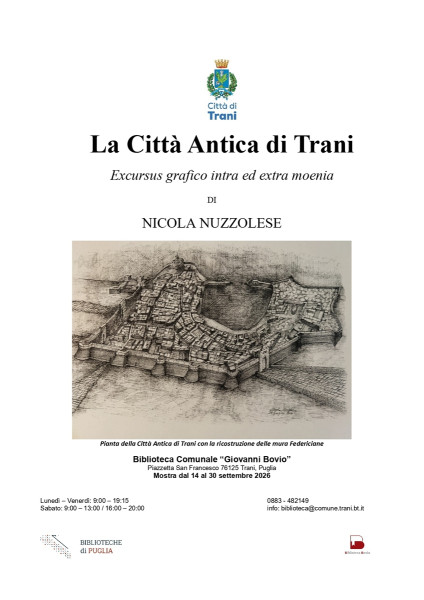 Mostra espositiva LA CITTÀ ANTICA DI TRANI di Nicola Nuzzolese