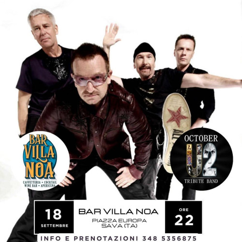 OCTOBER tributo agli U2 live a BAR VILLA NOA - Sava (TA)