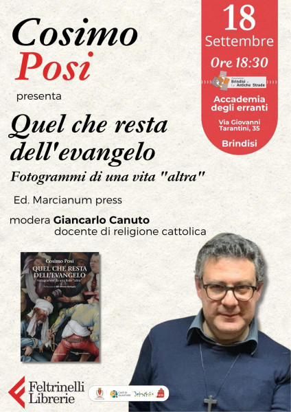 Presentazione del libro "QUEL CHE RESTA DELL'EVANGELO" di Don Cosimo Posi