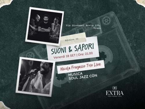 Nicola Fragrasso Trio LIVE a Trani - Extra