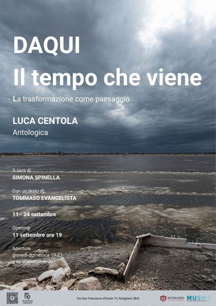 Daqui. Il tempo che viene. Luca Centola