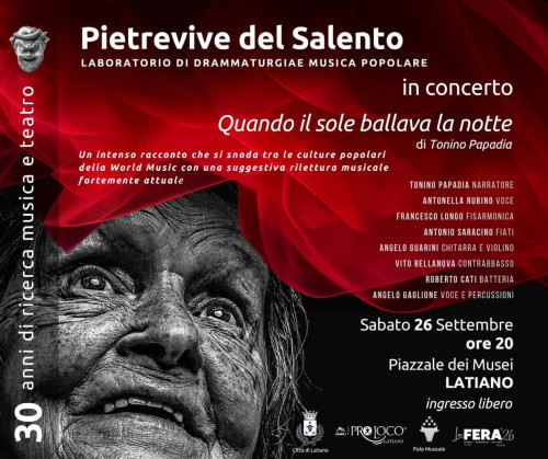 Pietrevive del Salento in CONCERTO - "Quando il sole ballava la notte"