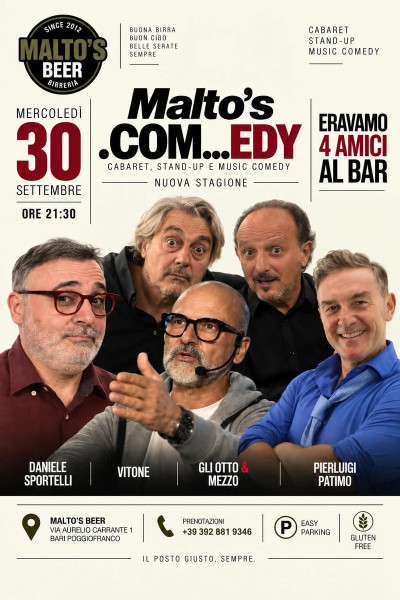 "Eravamo 4 amici al bar" (Cabaret, Stand up, Music comedy)