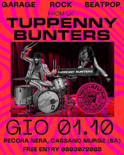 TUPPENNY BUNTERS in concerto