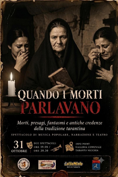 QUANDO I MORTI PARLAVANO Morti, presagi, fantasmi e antiche credenze della tradizione tarantina