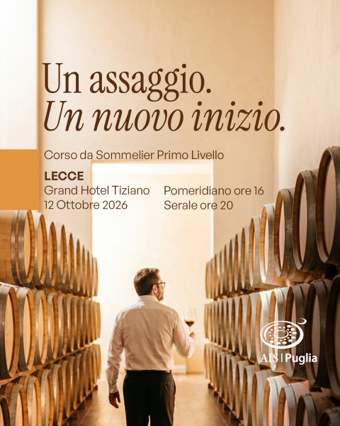 Parte il corso da sommelier AIS Puglia, entra nel mondo del vino!