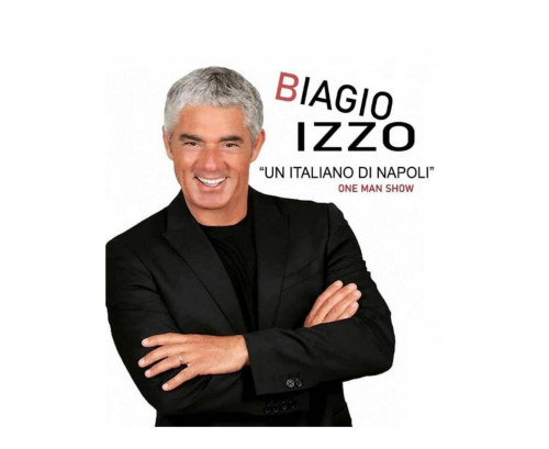 Biagio Izzo - Un italiano di Napoli