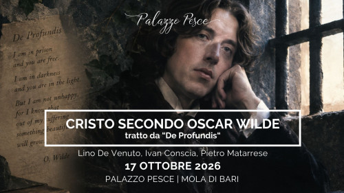 Cristo secondo Oscar Wilde [tratto da De Profundis]