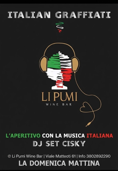 Italian Graffiati- L' aperitivo con la Musica Italiana della Domenica Mattina