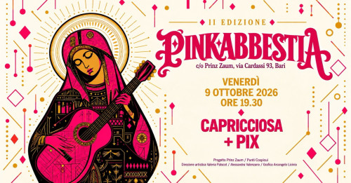 PINKABBESTIA: Capricciosa + Pix