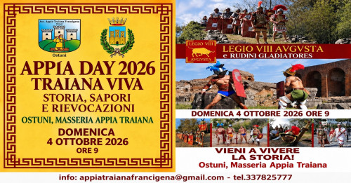 APPIA DAY 2026, A OSTUNI TORNA TRAIANA VIVA
